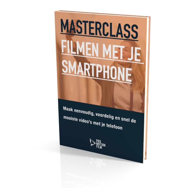Cursus filmen met telefoon Cursus filmen met smartphone